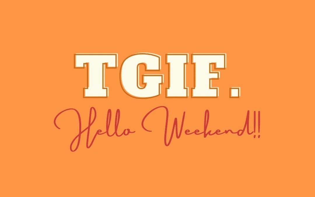 The Phrase “TGIP” Originates